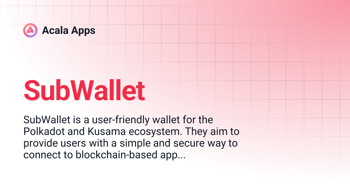 SubWallet | Acala Apps